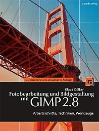 Sachbuch zur digitalen Bildbearbeitung mit dem Programm GIMP.